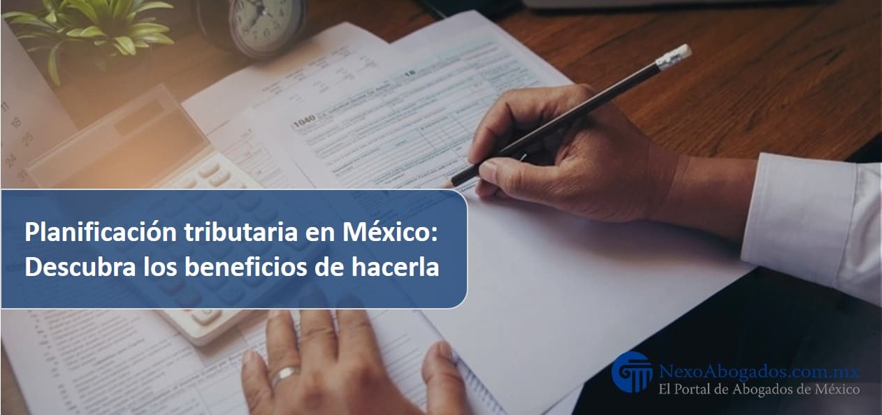 Planificación tributaria en México